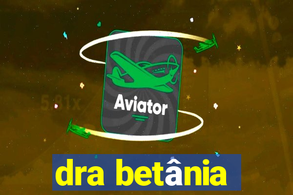 dra betânia