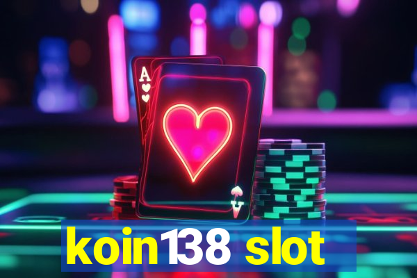 koin138 slot