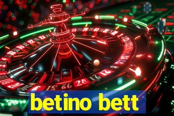 betino bett