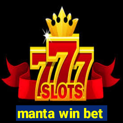 manta win bet