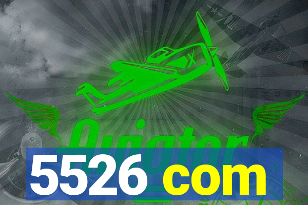 5526 com