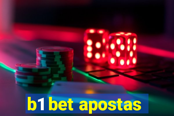 b1 bet apostas