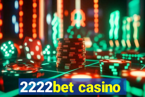 2222bet casino