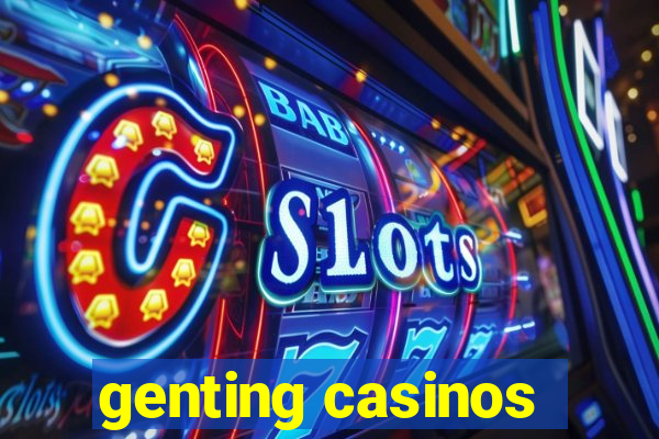 genting casinos