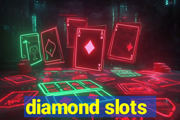 diamond slots