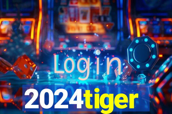 2024tiger