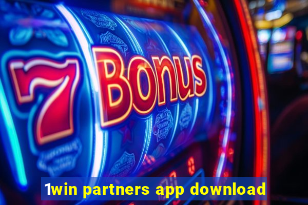 1win partners app download