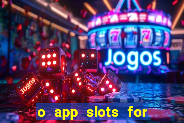 o app slots for bingo paga mesmo