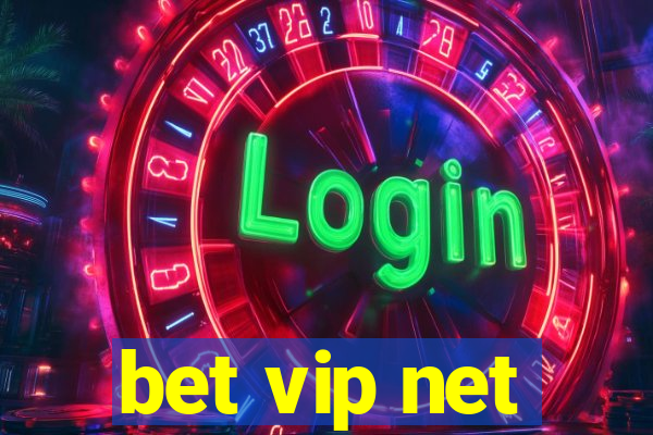 bet vip net