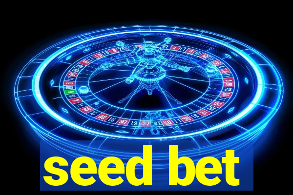 seed bet