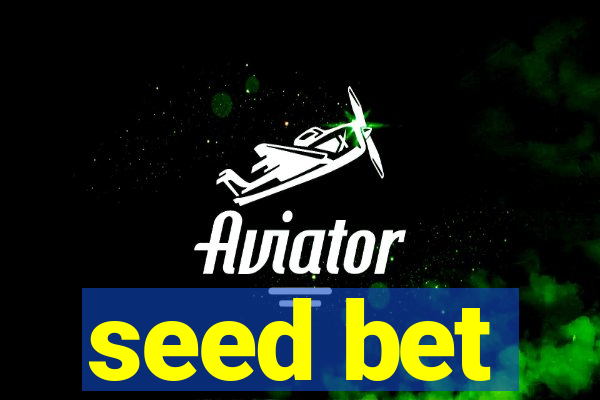 seed bet