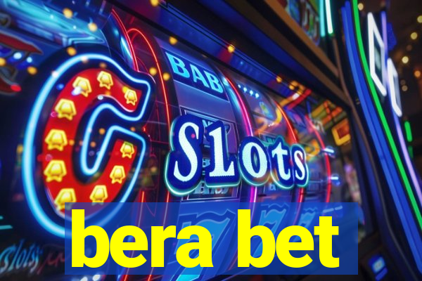 bera bet