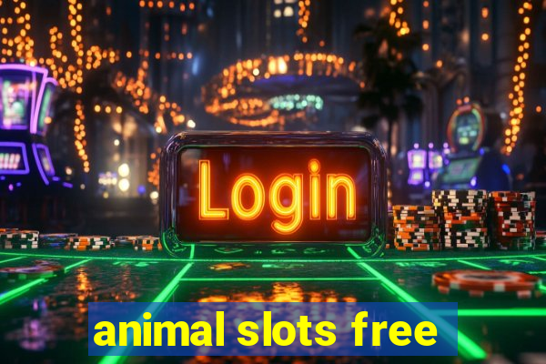 animal slots free