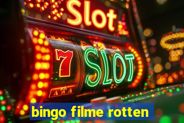 bingo filme rotten