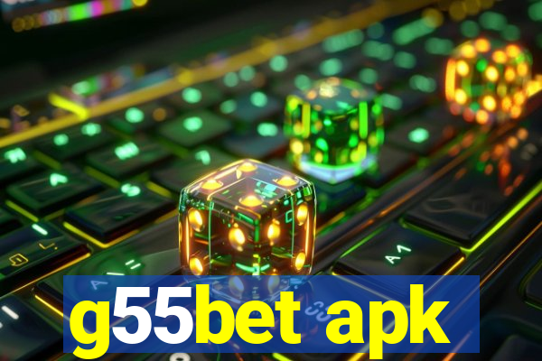 g55bet apk