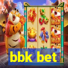 bbk bet