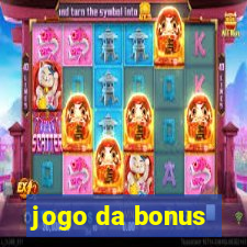 jogo da bonus