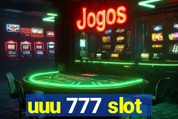 uuu 777 slot