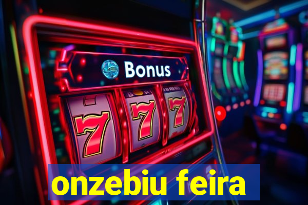 onzebiu feira