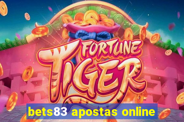 bets83 apostas online