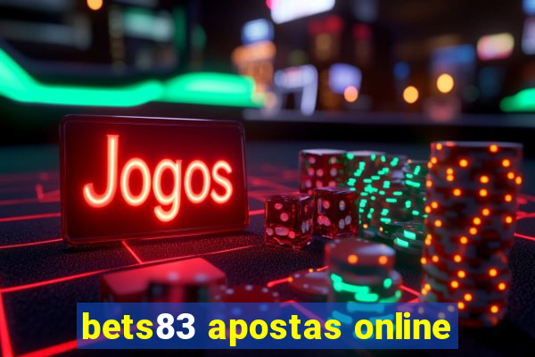 bets83 apostas online