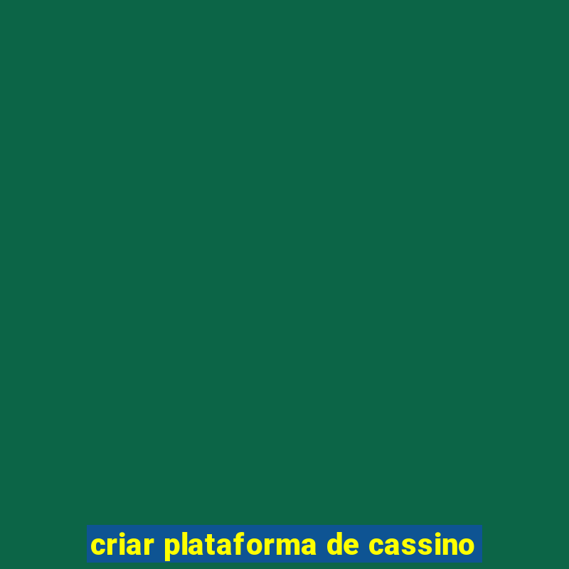 criar plataforma de cassino