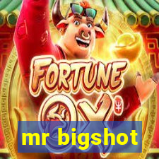 mr bigshot