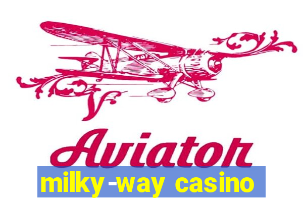 milky-way casino