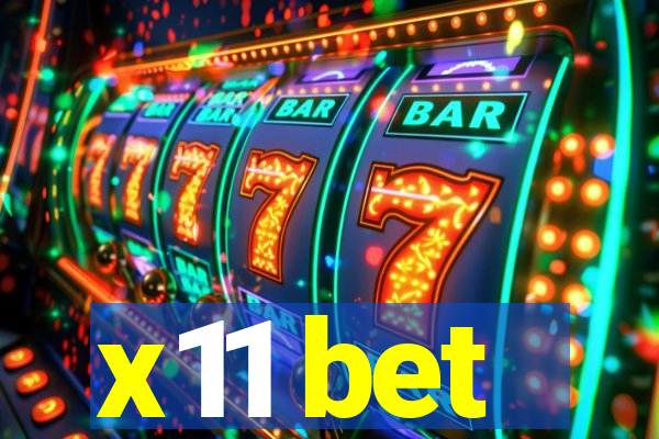 x11 bet