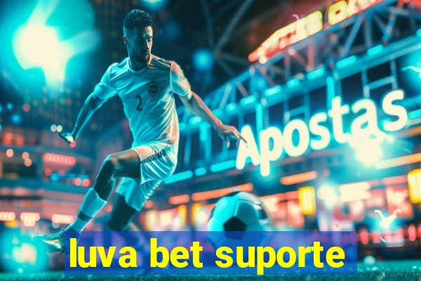 luva bet suporte