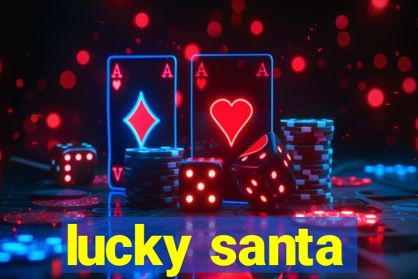 lucky santa