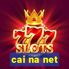 cai na net