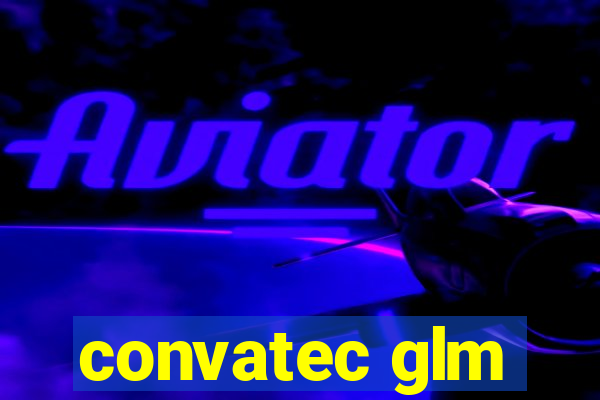 convatec glm