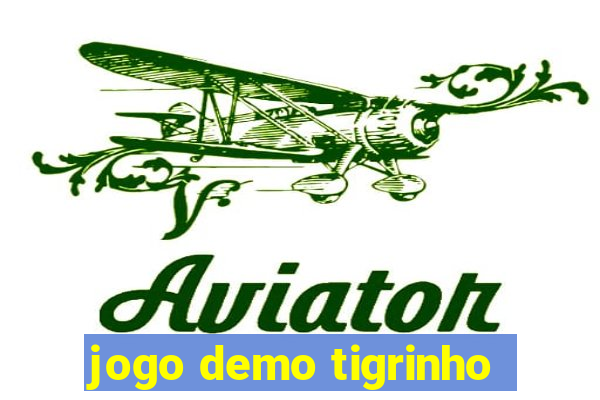 jogo demo tigrinho