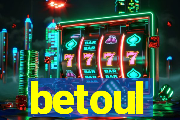 betoul