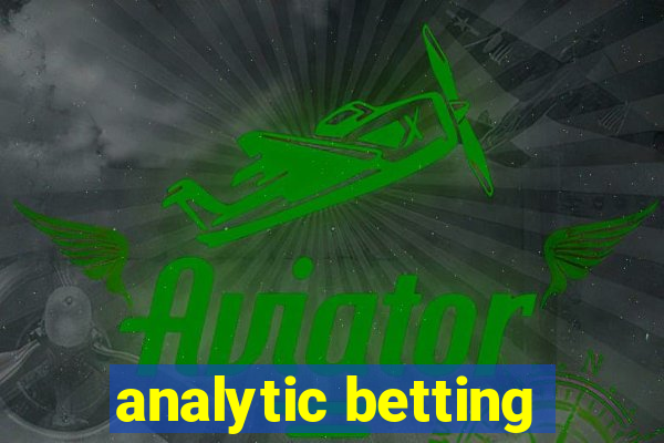 analytic betting