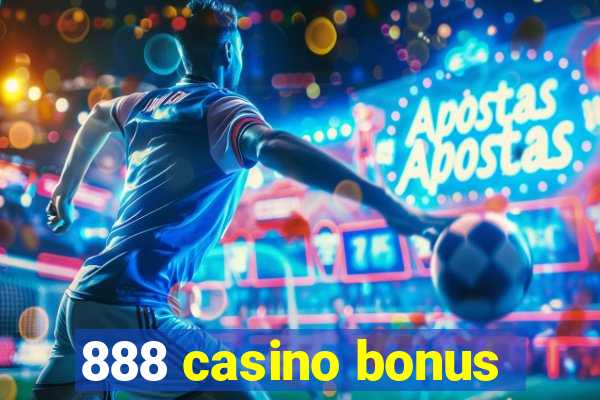 888 casino bonus