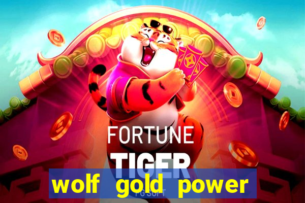 wolf gold power jackpot slot