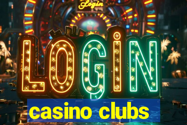 casino clubs