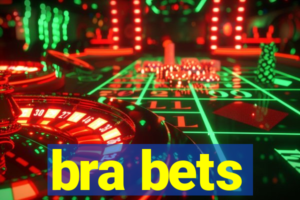 bra bets