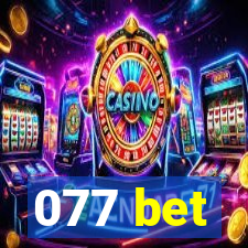 077 bet