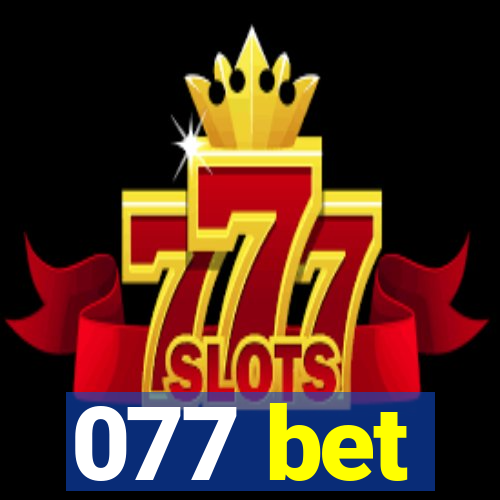 077 bet