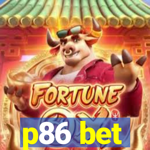 p86 bet