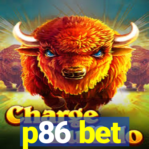 p86 bet