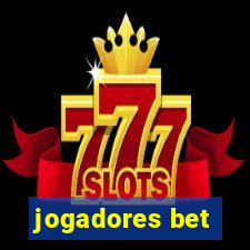 jogadores bet