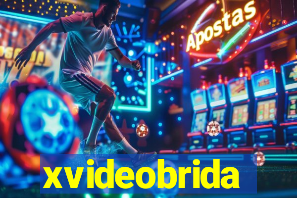 xvideobrida