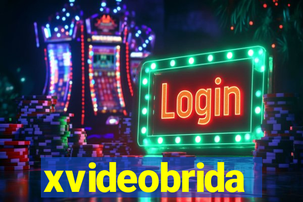 xvideobrida