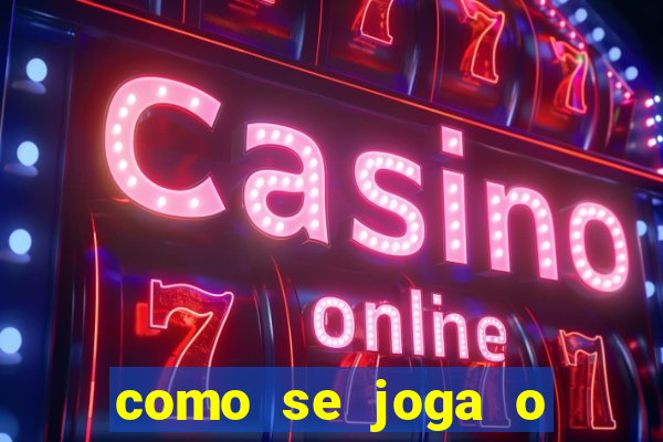 como se joga o fortune tiger