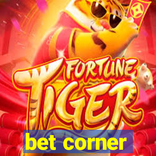 bet corner