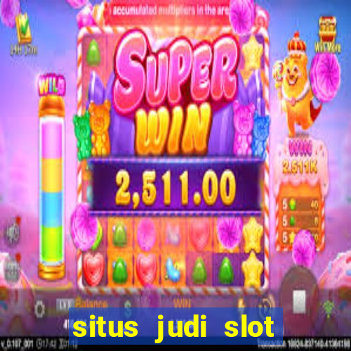 situs judi slot online resmi